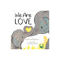 Little Tiger Press Group We Are Love (bok, board book, eng)