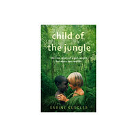 Little, Brown Book Group Child Of The Jungle (häftad, eng)