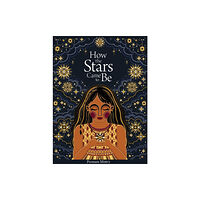 Tate Publishing How the Stars Came to Be (Deluxe Edition) (inbunden, eng)