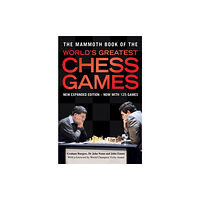 Little, Brown Book Group The Mammoth Book of the World's Greatest Chess Games (häftad, eng)