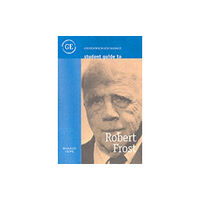 Greenwich Exchange Ltd Student Guide to Robert Frost (inbunden, eng)