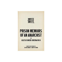 AK Press Prison Memoirs Of An Anarchist (häftad, eng)