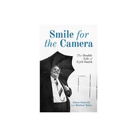 Biteback Publishing Smile for the Camera (häftad, eng)