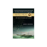 Whittles Publishing A Scottish Blockade Runner in the American Civil War - Joannes Wyllie of the steamer Ad-Vance (häftad, eng)