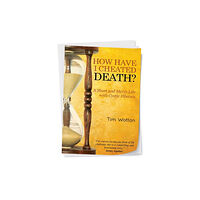 Austin Macauley Publishers How Have I Cheated Death? A Short and Merry Life with Cystic Fibrosis (häftad, eng)