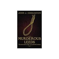 DB Publishing Murderous Leeds (häftad, eng)