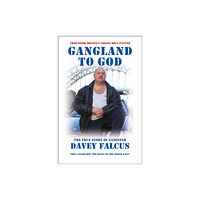 Verite CM Ltd Gangland to God (häftad, eng)
