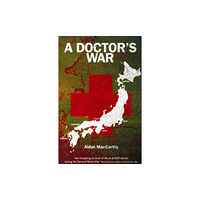 Grub Street Publishing A Doctor's War (häftad, eng)