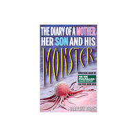 Empire Publications Ltd Diary of a Mother, Her Son and His Monster (häftad, eng)