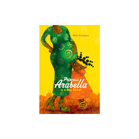 Cassava Republic Press Princess Arabella is a Big Sister (häftad, eng)