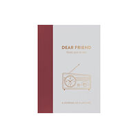 FROM YOU TO ME Dear Friend, from you to me (inbunden, eng)
