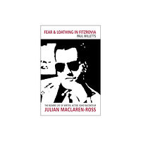 Dewi Lewis Publishing Fear And Loathing In Fitzrovia (häftad, eng)