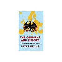 Quercus Publishing The Germans and Europe (häftad, eng)