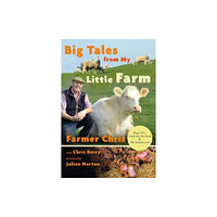 Great Northern Books Ltd Big Tales From My Little Farm (inbunden, eng)