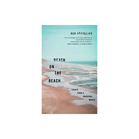 Barbican Press Death on the Beach (inbunden, eng)