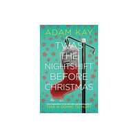 Clarity Books Twas The Nightshift Before Christmas (häftad, eng)