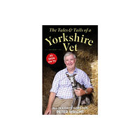 Gemini Books Group Ltd The Tales and Tails of a Yorkshire Vet (inbunden, eng)