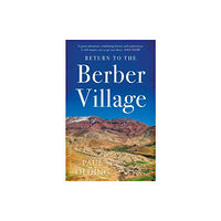 The Book Guild Ltd Return to the Berber Village (häftad, eng)