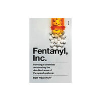 Scribe Publications Fentanyl, Inc. (häftad, eng)