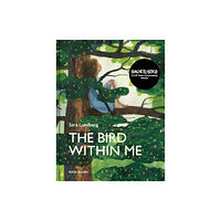 Book Island Limited The Bird Within Me (inbunden, eng)