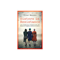 Scribe Publications Sisters in Resistance (inbunden, eng)