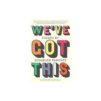 Scribe Publications We’ve Got This (häftad, eng)