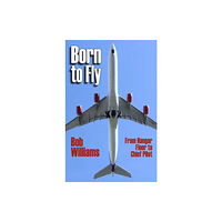 SunRise Publishing Ltd Born to Fly (inbunden, eng)