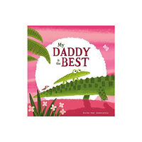 Five Quills My Daddy is the Best (häftad, eng)