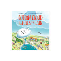 Five Quills Cotton Cloud Refuses to Rain (häftad, eng)