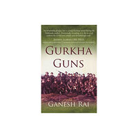 The Conrad Press Gurkha Guns (häftad, eng)