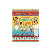 NQ Publishers WHAT WOULD YOU BE IN ANCIENT EGYPT (inbunden, eng)