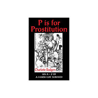 Mandrake of Oxford P is for Prostitution (häftad, eng)