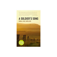 Parthian Books A Soldier's Song (häftad, eng)