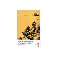 Parthian Books The Autobiography of a Super-tramp (häftad, eng)