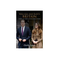 Splendid Publications Limited William and Kate's Britain (häftad, eng)