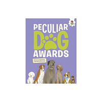 Hungry Tomato Ltd DOGS: Peculiar Dog Awards (häftad, eng)