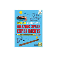 Hungry Tomato Ltd Build Your Own Amazing Space Experiments (häftad, eng)