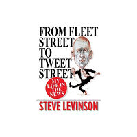 i2i Publishing From Fleet Street to Tweet Street (häftad, eng)