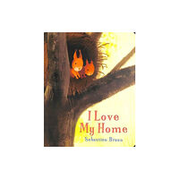 Boxer Books Limited I Love My Home (inbunden, eng)