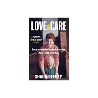 Octopus publishing group Love and Care (inbunden, eng)