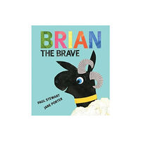 Otter-Barry Books Ltd Brian the Brave (häftad, eng)