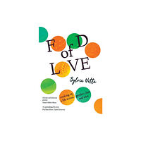 Claret Press Food of Love (häftad, eng)