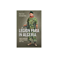 Helion & Company A Legion Para in Algeria (häftad, eng)