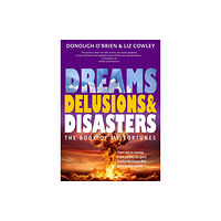 Nine Elms Books Dreams, Delusions & Disasters (häftad, eng)