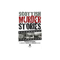 Bradwell Books Scottish Murder Stories (häftad, eng)