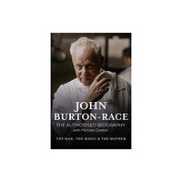 Mortons Media Group John Burton- Race Authorised Biogra (inbunden, eng)