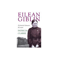 Monash University Publishing Eilean Giblin (häftad, eng)