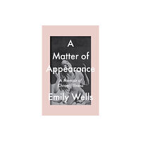 Seven Stories Press UK A Matter Of Appearance (häftad, eng)