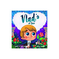 Larrikin House Vlad's in Love (inbunden, eng)