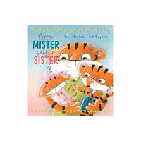 Larrikin House Little Mister Gets a Sister (häftad, eng)